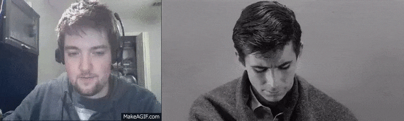 Josh Moon and Norman Bates from Psycho.gif