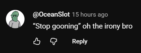 StopGooningOhTheIronyBro.jpg